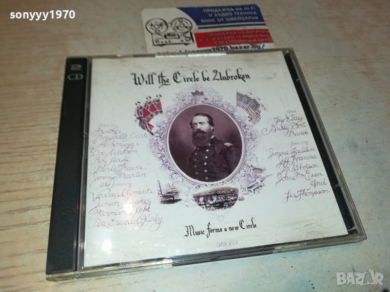 WILL THE CIRCLE BE UNBROKEN X2 CD MADE IN HOLLAND 0803241710, снимка 1