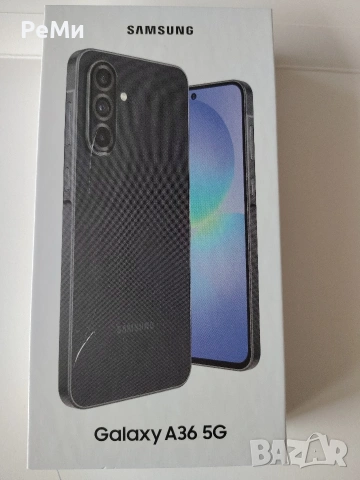 Samsung Galaxy A36- Чисто нов