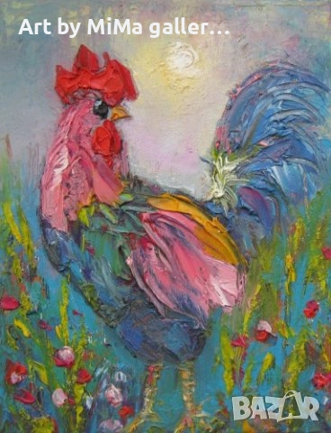 Петли, петлета, петел, петле, Мима / Art by MiMa, картина, rooster oil on canvas painting, снимка 6 - Картини - 32023922