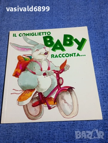 "IL CONIGLIETTO BABY RACCONTA..."