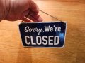 Метална табела ЗАТВОРЕНО СЪЖЕЛЯВАМЕ ЗАТВОРЕНО Е - за вашия магазин бар или заведение, снимка 2