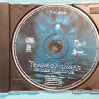 Tears Of Anger – 2006 - In The Shadows (Heavy Metal), снимка 4 - CD дискове - 42768478