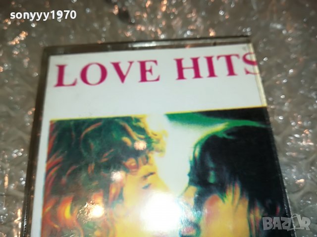 LOVE HITS-КАСЕТА 0609221654, снимка 6 - Аудио касети - 37918818