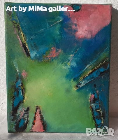 > Абстракции, АБСТРАКЦИЯ - Мима / Art by MiMa, painting, абстрактна картина, снимка 9 - Картини - 13046019