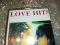 LOVE HITS-КАСЕТА 0609221654, снимка 6