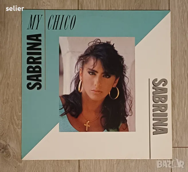 Sabrina ‎– My Chico Maxi Single 12 Издание 1988г Стил:ITALO-DISCO Състояние на винила :NEAR MINT Със, снимка 1