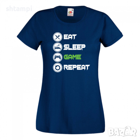 Дамска тениска Game 1 Eat,Sleep,Game,Anime,Repeat,Ядене,Спане,Геймс,, снимка 9 - Тениски - 36420095