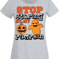 Дамска тениска Stop Staring At My Pumpkin 2,Halloween,Хелоуин,Празник,Забавление,Изненада,Обичаи,, снимка 1 - Тениски - 38144110