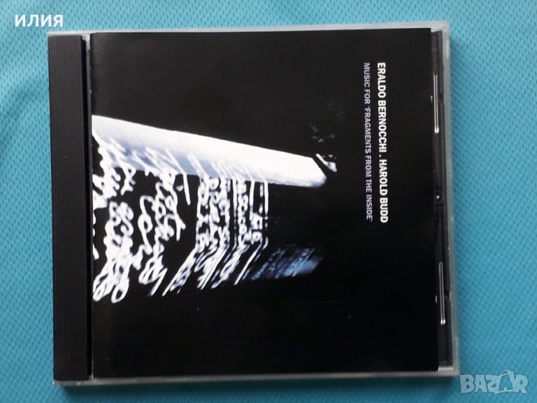 Eraldo Bernocchi - Harold Budd – 2005 - Music For 'Fragments From The Inside'(Experimental,Ambient), снимка 1