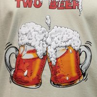 Нова мъжка тениска с трансферен печат Two Beer or not Two Beer, бири, алкохол, снимка 3 - Тениски - 28263527