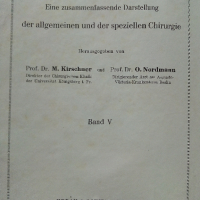 Die Chirurgie - Band V- Kirschner, M. und O. Nordmann - 1927 г., снимка 4 - Антикварни и старинни предмети - 36460717