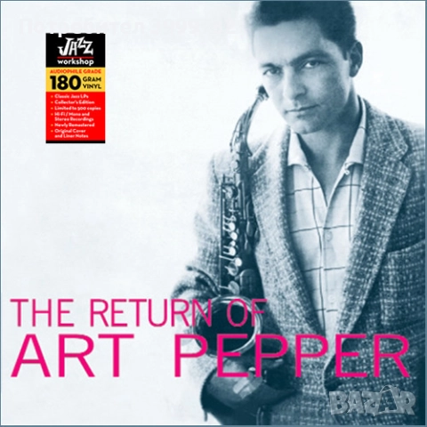 Нова Грамофонна Плоча  Art Pepper - The Return of Art Pepper
