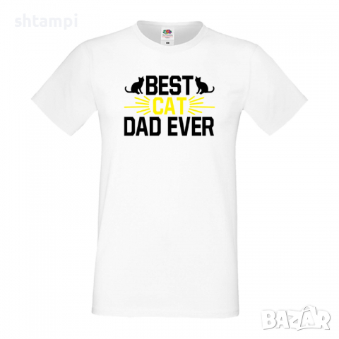 Мъжка тениска Best Cat Dad Баща, Дядо,Празник,Татко,Изненада,Повод,Рожден ден, Имен Ден,