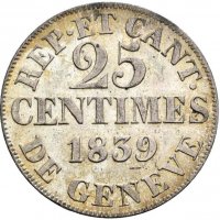 Монета Швейцария 25 Сантима 1839 г. Кантон Женева, снимка 1 - Нумизматика и бонистика - 37916396