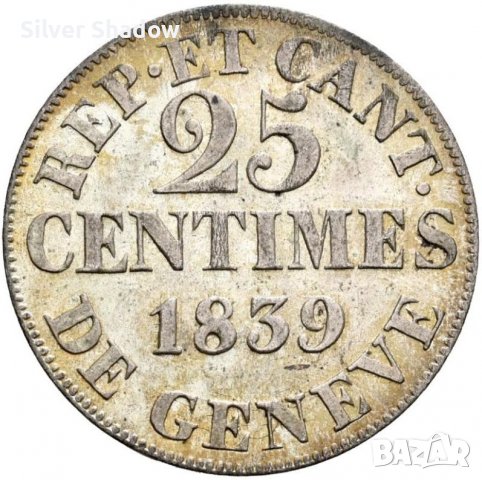 Монета Швейцария 25 Сантима 1839 г. Кантон Женева