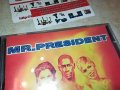 MR.PRESIDENT-CD 0909221548, снимка 7