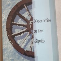 Дисертация за циганите / Dissertation on the Gipsies, снимка 1 - Специализирана литература - 39056107