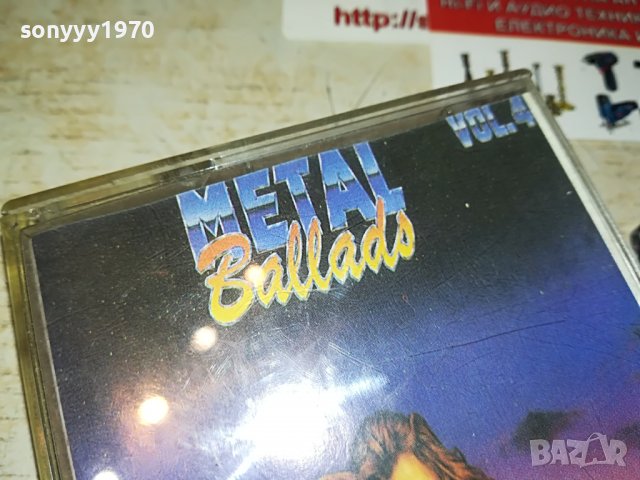 METAL BALLADS 4-КАСЕТА 1307221253, снимка 3 - Аудио касети - 37376631