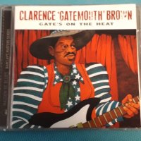 Clarence "Gatemouth" Brown – 1975 - Gate's On The Heat(Louisiana Blues,Modern Electric Blues), снимка 1 - CD дискове - 42704822