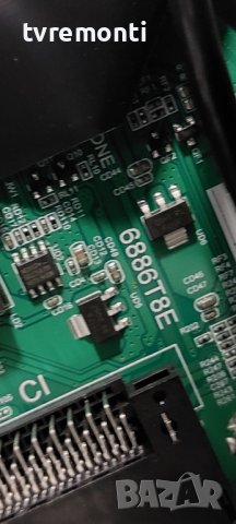 main board 6886T8E  for Schneider SC-LED43SC170PL.DISPLAY K430WDD1, снимка 3 - Части и Платки - 38301293