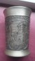 Чаша Pewter German Cup  Германия   Сувенир, снимка 2