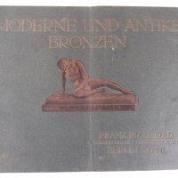 Книга "Moderne und antike bronzen-Franz R.Conrad" - 64 стр., снимка 1 - Специализирана литература - 31244744
