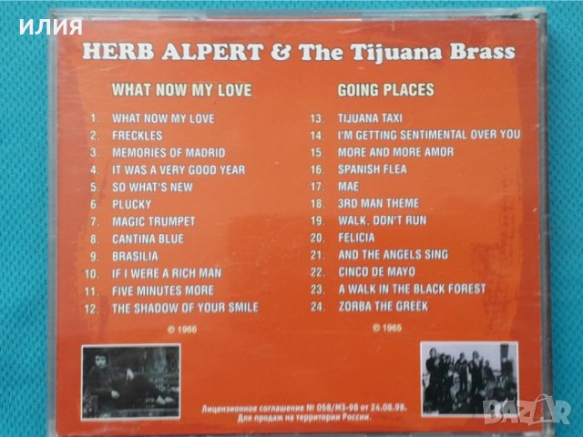 Herb Alpert & The Tijuana Brass – 1966 - What Now My Love/1965- !!Going Places!!(Latin Jazz)(2LP in , снимка 4 - CD дискове - 42881041