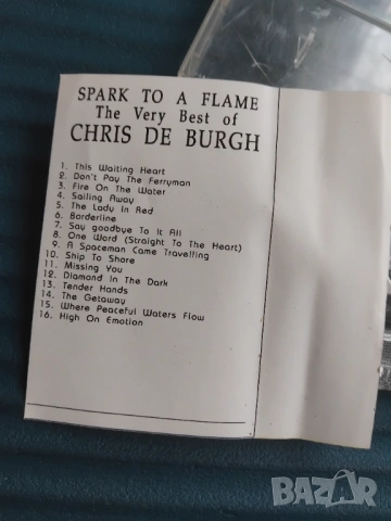 Chris de Burgh – Spark To A Flame (The Very Best Of Chris De Burgh) - касета музика, снимка 2 - Аудио касети - 54090500