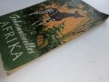 Тайнственная Африка - Г.Фрейберг - 1962г., снимка 13