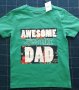 Тениска за момче Awesome Just like Dad, снимка 1