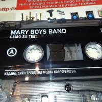 MARY BOYS BAND-КАСЕТА 0709221946, снимка 12 - Аудио касети - 37931854