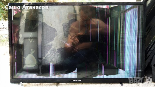 FINLUX 32-FHB-4000 със счупена матрица ,17MB55 ,17IPS62 ,6870C-0442B ,VES315WNDL-2D-N14