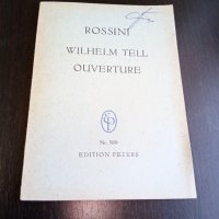 Книги Музика: Rossini - Wilhelm Tell ouverture, снимка 1 - Специализирана литература - 38881426
