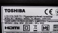 TOSHIBA 32W1333G с дефектна матрица , 17MB95S-1 , 17IPS19-4 , SSL320_0D3A , LTA320AP33, снимка 2