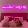 Нов LED неонов надпис You're Like Really Pretty 82см розов USB знак стена, снимка 1