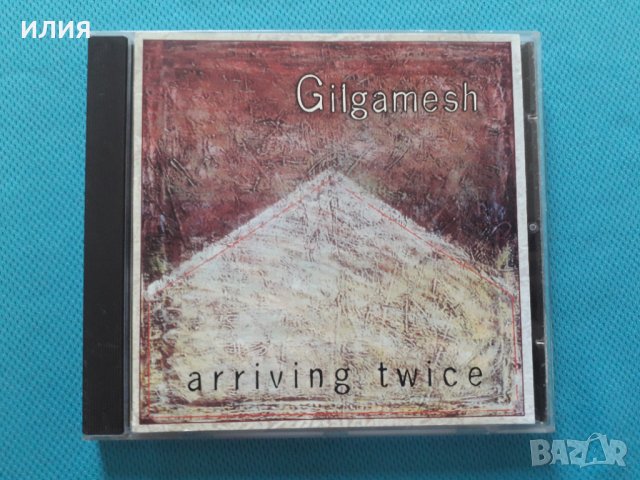 Gilgamesh – 2000 - Arriving Twice(Jazz-Rock,Prog Rock), снимка 1