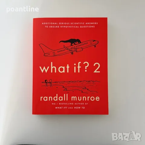 What if? 2 - Randall Munroe голяма версия