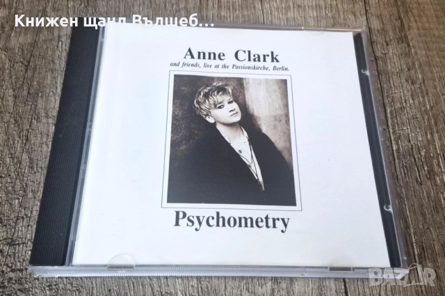 Компакт Дискове - Поп - Рок: Anne Clark - Psychometry - Live in Berlin