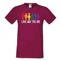 Мъжка тениска Love Who You Are Прайд,Празник.Повод,Изненада, снимка 10 - Тениски - 37103290