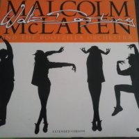 Плоча Malcolm McLaren сингъл, снимка 1 - Грамофонни плочи - 38314699