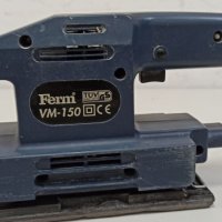 Виброшлайф Ferm VM-150, снимка 1 - Други инструменти - 30736964