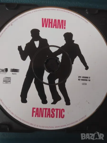 Wham! – Fantastic - оригинален диск музика, снимка 1