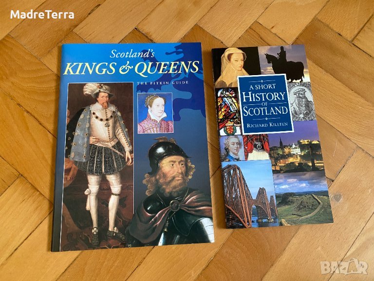 A short History of Scotland - Richard Kllen + Scotland's Kings & Queens. The Pitkin Guide, снимка 1