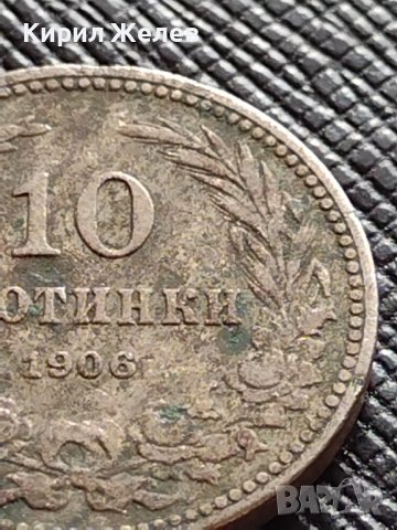 МОНЕТА 10 стотинки 1906г. КНЯЖЕСТВО БЪЛГАРИЯ ФЕРДИНАНД ПЪРВИ ЗА КОЛЕКЦИЯ 36294, снимка 3 - Нумизматика и бонистика - 39816911