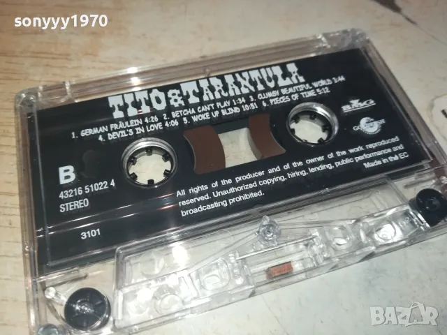 TITO & TARANTULA-ORIGINAL TAPE 1202251507, снимка 2 - Аудио касети - 49099207