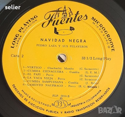 NAVIDAD NEGRA- PEDRO LAZA Y SUS PELAYEROS Издание 1960г Скъпа и рядка плоча,с този лейбъл има само 2, снимка 6 - Грамофонни плочи - 40543252