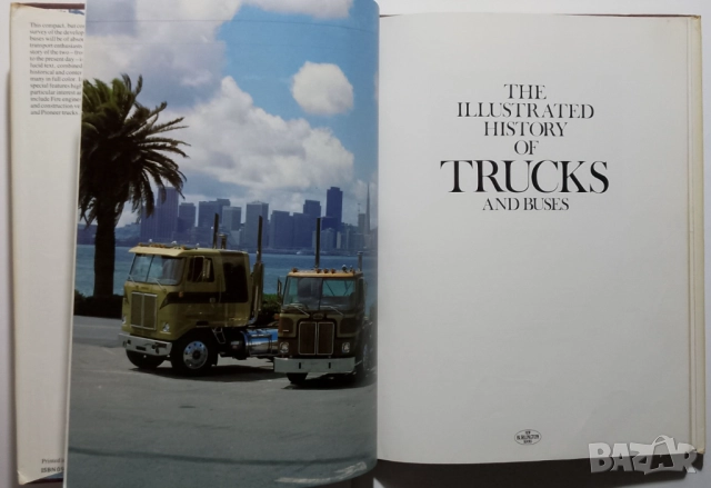 History of Trucks & Buses книга с историята на товарните автомобили и автобуси литература , снимка 2 - Енциклопедии, справочници - 52406430