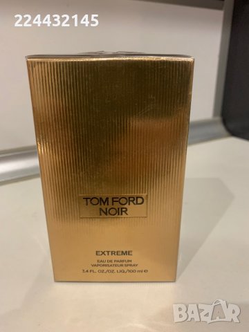 Tom Ford Noir extreme 100ml EDP , снимка 1 - Мъжки парфюми - 38044321