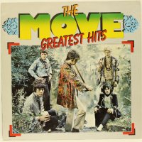 The Move ‎– Greatest Hits Грамофонна плоча - LP 12”, снимка 1 - Грамофонни плочи - 38956748