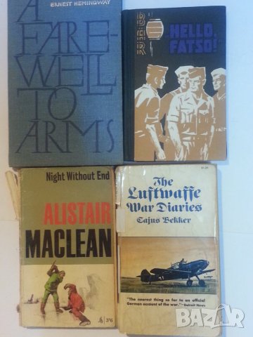  A farewell to arms (Хемингуей), Hello, Fatso!, Night without end - 3 военни книги на англ. език, снимка 1